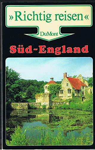 Nowel, Ingrid Süd-England (DuMont Richtig Reisen)