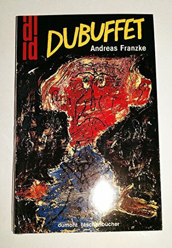 Franzke, Andreas Dubuffet (DUMONT Taschenbücher)
