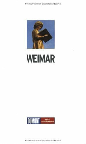Sucher, Kerstin DuMont Reise-Taschenbuch Weimar: Mit Erfurt und Jena
