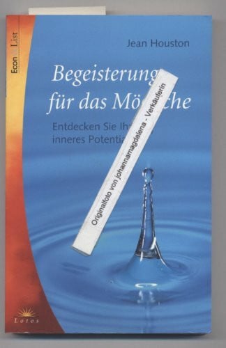 Houston, Jean Begeisterung für das Mögliche
