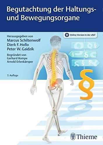 Gaidzik, Peter W. Begutachtung der Haltungs- und Bewegungsorgane: Mit E-Book