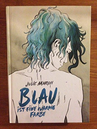 Maroh, Julie Blau ist eine warme Farbe: Prix du Public 2011