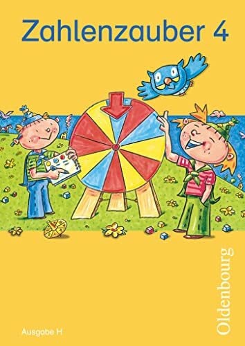 Gehrke, Helga Zahlenzauber - Mathematik für Grundschulen - Ausgabe H für Nordrhein-Westfalen, Niedersachsen, Hamburg, Bremen und Schleswig-Holstein - 2010 - 4. ... und Schleswig-Holstein - 2010, 4. Schuljahr)