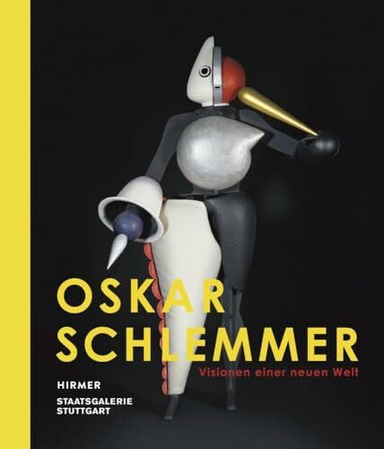 Ina Conzen (Hg.) Oskar Schlemmer: Visionen einer neuen Welt