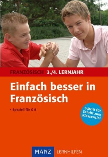 Franke, Gabriele Einfach besser in Französisch 3./4. Lernjahr