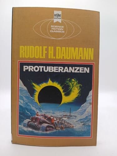 Daumann, Rudolf H. Protuberanzen.