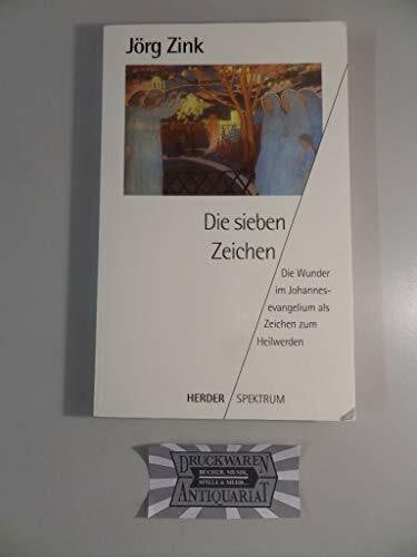Zink, Jörg Die sieben Zeichen