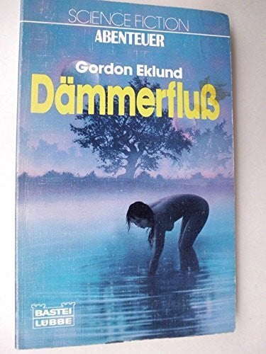 Eklund, Gordon Dämmerfluß.