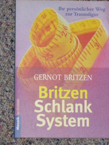 Gernot Britzen Britzen-Schlank-System