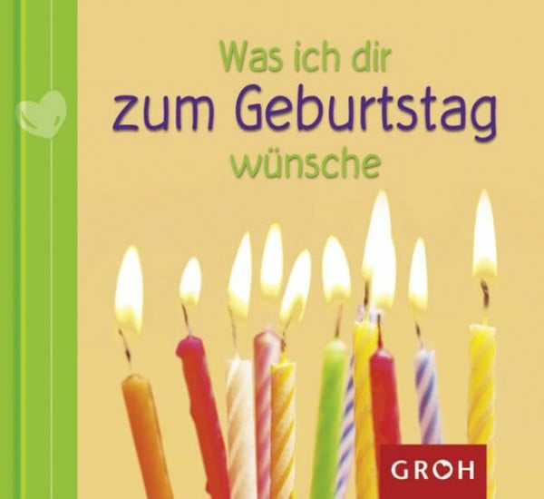Sonntag, Ellen Was ich dir zum Geburtstag wünsche
