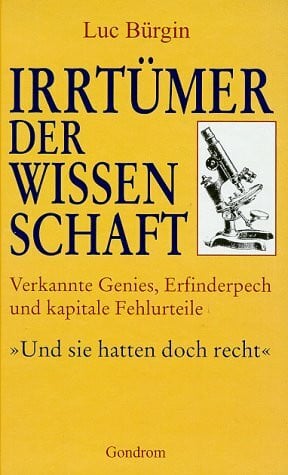 Bürgin, Luc Irrtümer der Wissenschaft