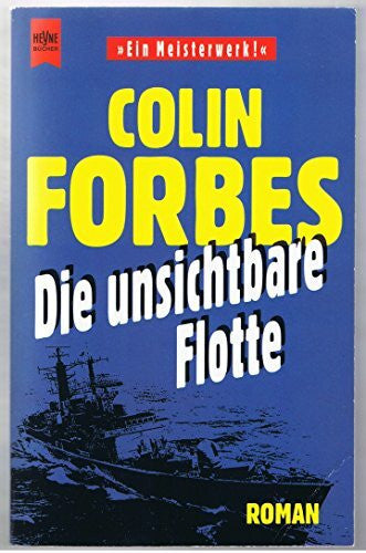 Forbes, Colin Die unsichtbare Flotte: Roman