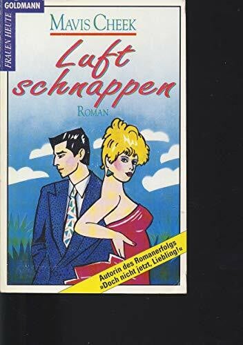 Cheek, Mavis Luftschnappen