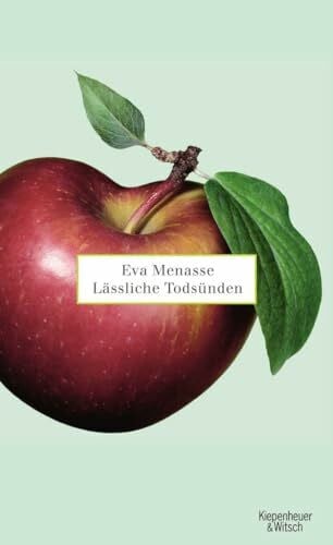 Menasse, Eva Lässliche Todsünden