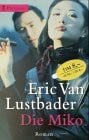 Lustbader, Eric Van Heyne Pavillon, Nr.38, Die Miko