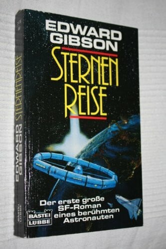 Gibson, Edward Sternenreise (Science Fiction. Bastei Lübbe Taschenbücher)