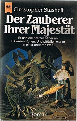 Christopher Stasheff/Edda Petri (Übers.) Der Zauberer Ihrer Majestät