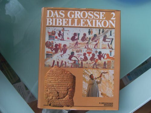 Maier, Gerhard Das grosse Bibellexikon: Das große Bibellexikon, in 3 Bdn., Bd.2 von 1988 Haar - Otniel