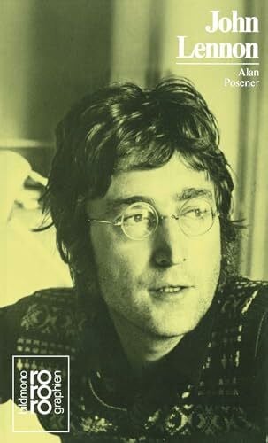 Posener, Alan John Lennon: Mit Selbstzeugnissen