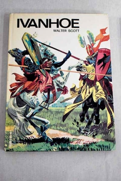 Walter Scott Ivanhoe Ritter der Gerechtigkeit