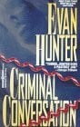 Hunter, Evan Criminal Conversation