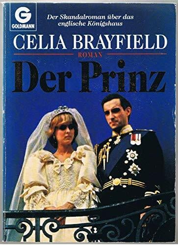 Celia Brayfield Der Prinz