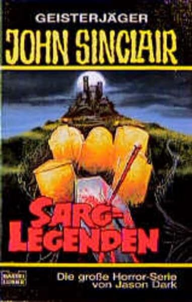 Dark, Jason Sarg-Legenden (John Sinclair. Bastei Lübbe Taschenbücher)