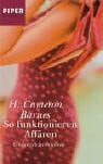 Röhl, Barbara So funktionieren Affären: Erfolgreich fremdgehen (Piper Taschenbuch, Band 6061)