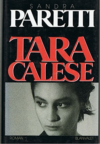 PARETTI, SANDRA. Tara Calese