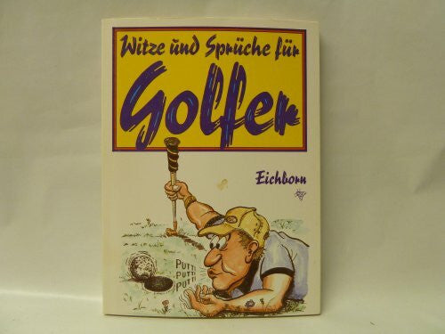 Lenhart, Hans J Witze und Sprüche für Golfer