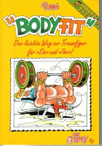 Ryba, Michael Body - Fit. Der leichte Weg zur Traumfigur (Hobby-Theke)