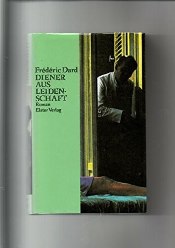 Dard, Frédéric Diener aus Leidenschaft