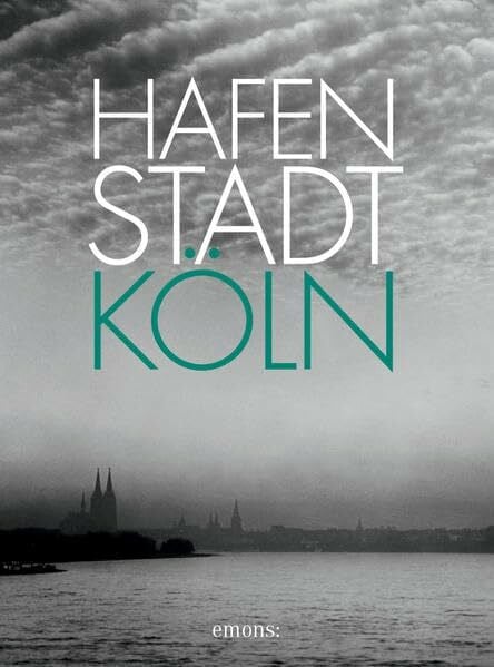 Zeese, Jan Hafenstadt Köln