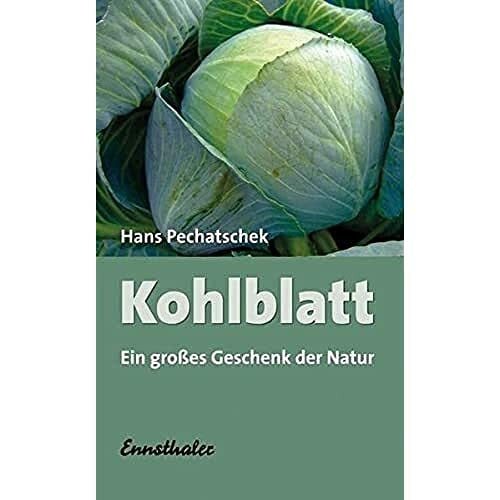 Pechatschek, Hans Kohlblatt: Ein großes Geschenk der Natur