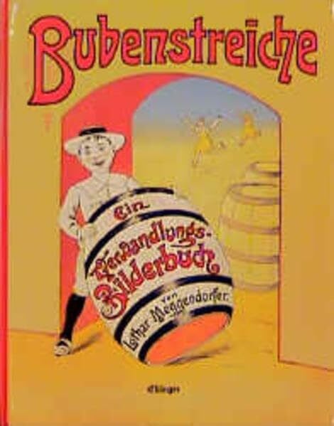 Meggendorfer, Lothar Bubenstreiche
