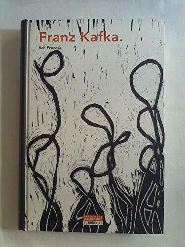 Franz Kafka Der Prozess