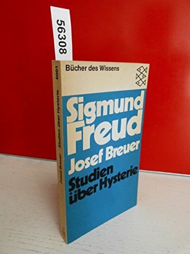 Breuer, Joseph Studien über Hysterie