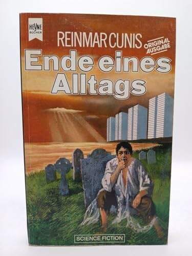 Cunis, Reinmar Ende eines Alltags.