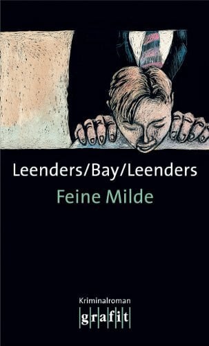 Bay, Michael Feine Milde: Kriminalroman (Toppe & Co.)