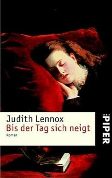 Sommerfeld, Georgia Bis der Tag sich neigt: Roman (Piper Taschenbuch, Band 3727)