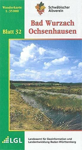 Schwäbischer Albverein e.V. Bad Wurzach - Ochsenhausen: Wanderkarte 1:35.000 (Karte des Schwäbischen Albvereins, Band 32)