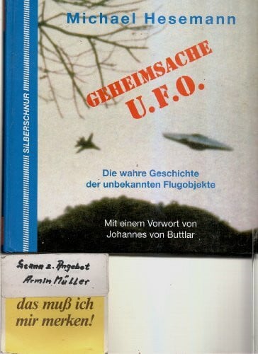 Michael Hesemann Geheimsache U.F.O. Die wahre Geschichte der unbekannten Flugobjekte
