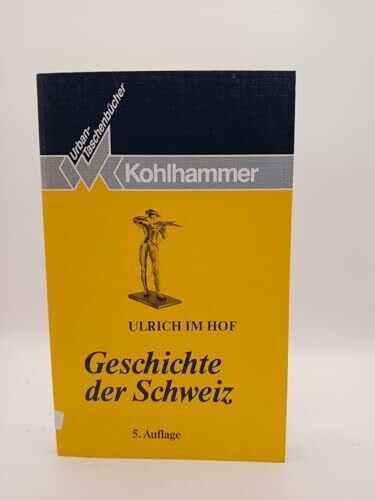 ImHof, Ulrich Geschichte der Schweiz (Urban-Taschenbücher)
