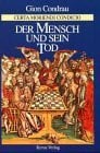 Condrau, Gion Der Mensch und sein Tod