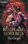 Hohlbein, Wolfgang Das Siegel
