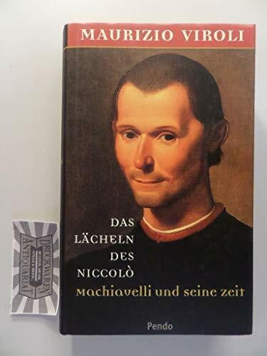 Hausmann, Friederike Das Lächeln des Nicoló. Machiavelli und seine Zeit