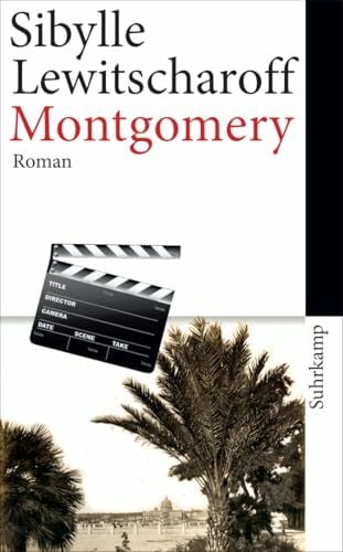 Lewitscharoff, Sibylle Montgomery: Roman (suhrkamp taschenbuch)