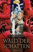 Hahn, Roland Wald der Schatten. Kaltfeuer 06.