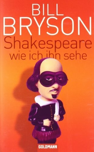 Ruschmeier, Sigrid Shakespeare - wie ich ihn sehe