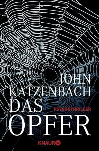 Kreutzer, Anke Das Opfer: Psychothriller